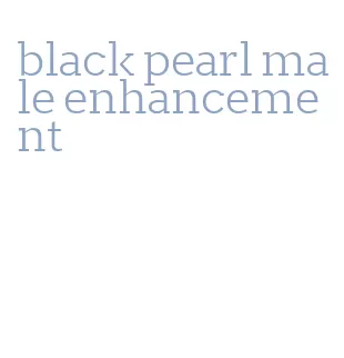 black pearl male enhancement