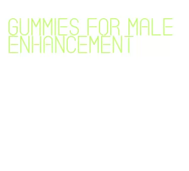 gummies for male enhancement