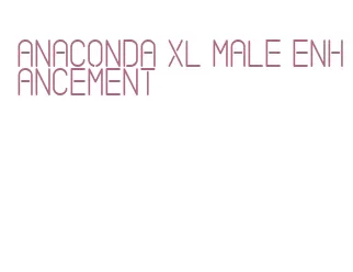 anaconda xl male enhancement