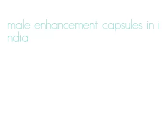 male enhancement capsules in india