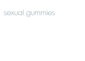 sexual gummies