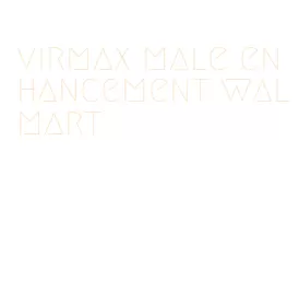 virmax male enhancement walmart