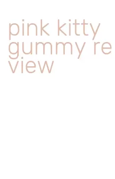 pink kitty gummy review