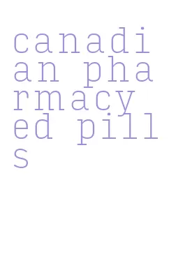 canadian pharmacy ed pills