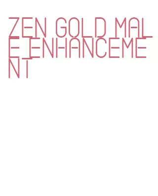 zen gold male enhancement