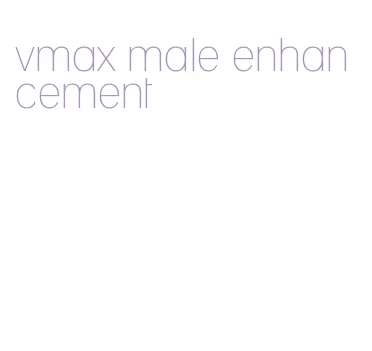 vmax male enhancement