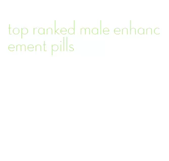 top ranked male enhancement pills