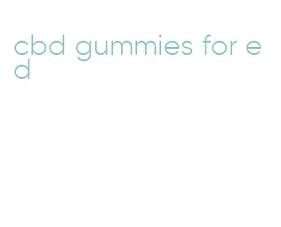 cbd gummies for ed