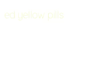 ed yellow pills