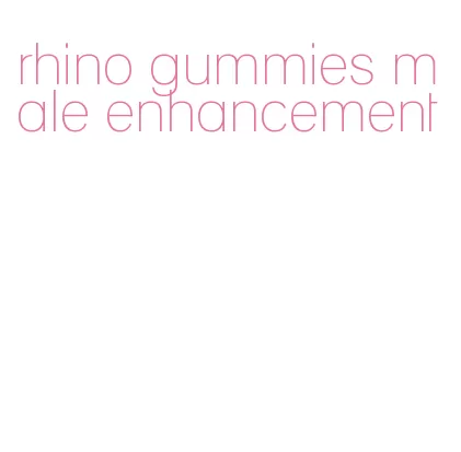 rhino gummies male enhancement