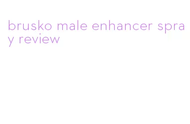 brusko male enhancer spray review