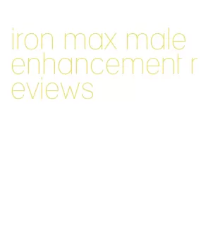 iron max male enhancement reviews