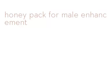 honey pack for male enhancement