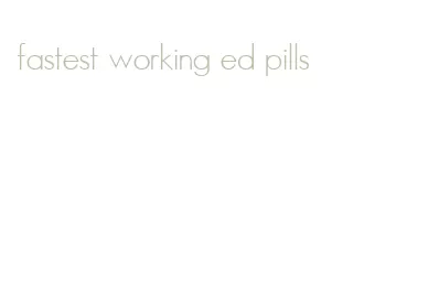 fastest working ed pills