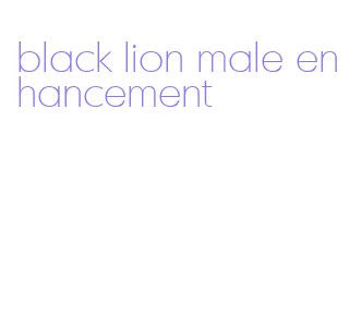 black lion male enhancement