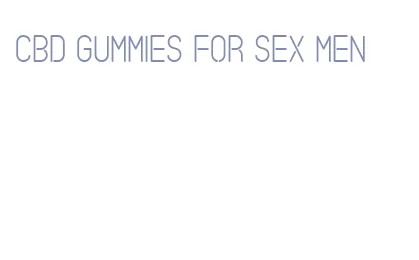 cbd gummies for sex men