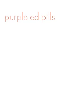 purple ed pills