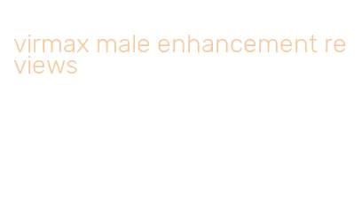 virmax male enhancement reviews