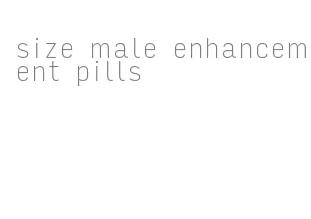 size male enhancement pills