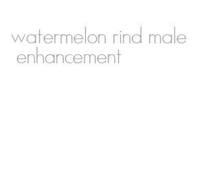 watermelon rind male enhancement