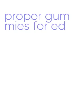 proper gummies for ed