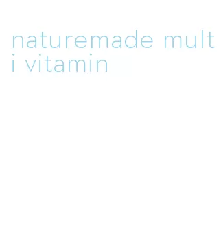 naturemade multi vitamin