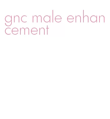 gnc male enhancement