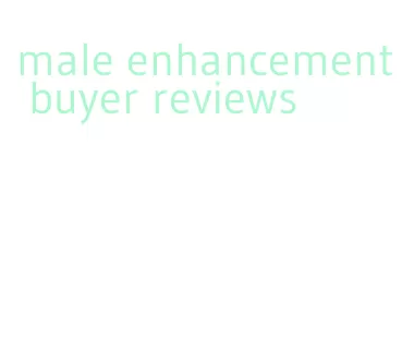 male enhancement buyer reviews