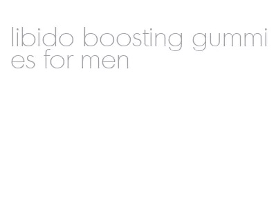 libido boosting gummies for men