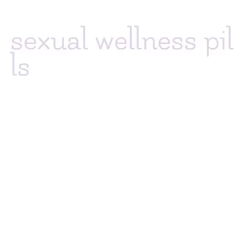 sexual wellness pills