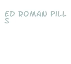 ed roman pills