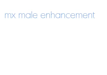 mx male enhancement