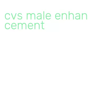 cvs male enhancement