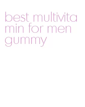 best multivitamin for men gummy