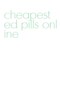 cheapest ed pills online