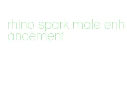 rhino spark male enhancement