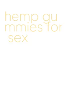 hemp gummies for sex