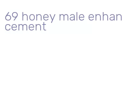 69 honey male enhancement