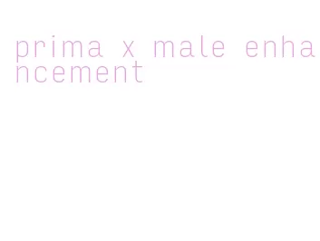 prima x male enhancement