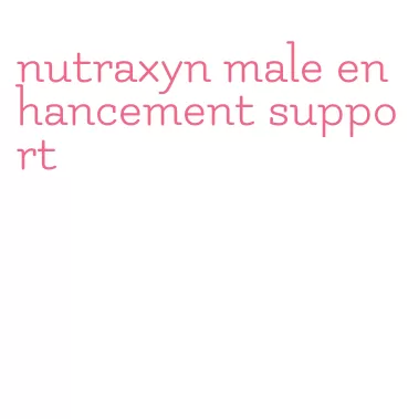 nutraxyn male enhancement support