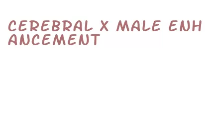 cerebral x male enhancement