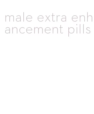 male extra enhancement pills