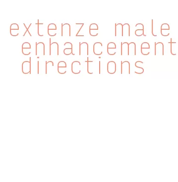 extenze male enhancement directions