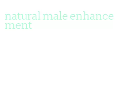 natural male enhancement