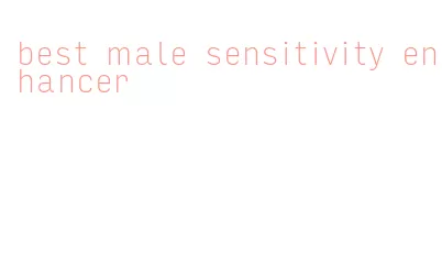 best male sensitivity enhancer