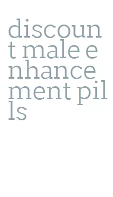 discount male enhancement pills