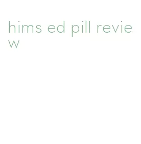 hims ed pill review