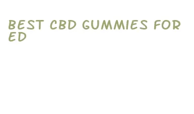 best cbd gummies for ed