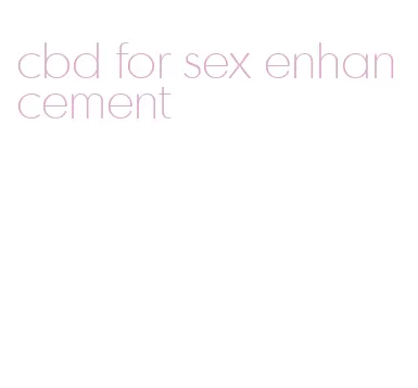 cbd for sex enhancement