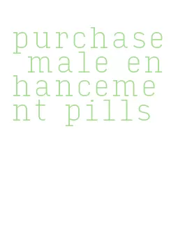 purchase male enhancement pills